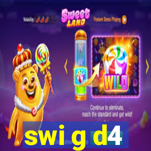 swi g d4